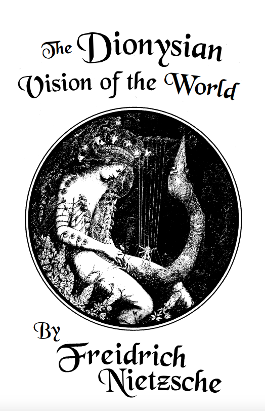 The Dionysian Vision of the World, Friedrich Nietzsche, Enemy Combatant