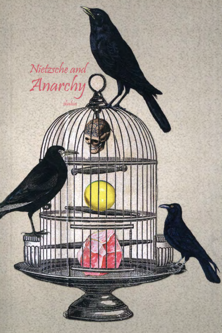 Nietzsche and Anarchy, Shahin, LBC