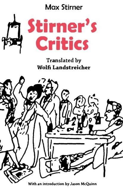 Stirner's Critics