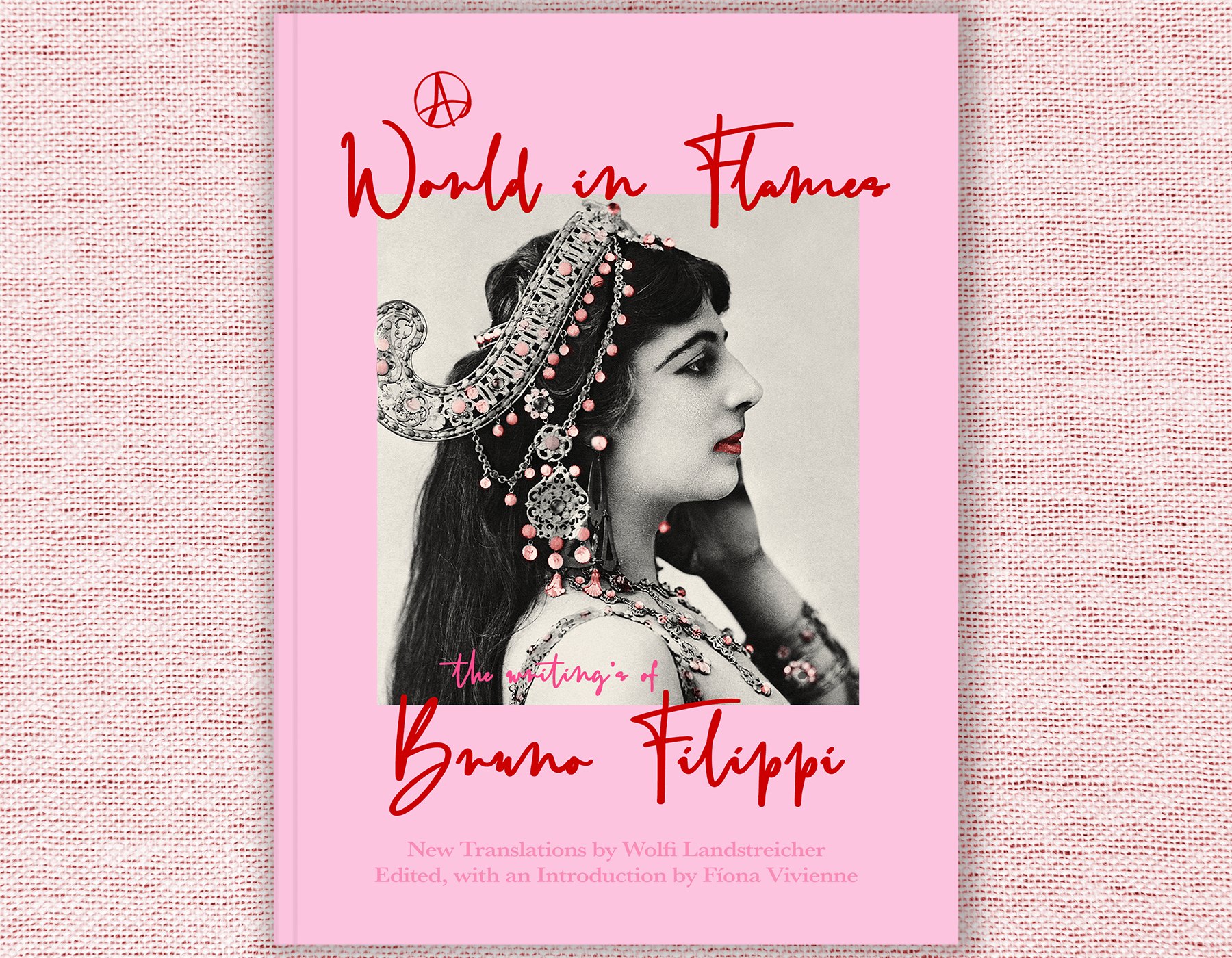 A World in Flames; The Additional Writings of Bruno Filippi, Bacchus Editions, 2026.