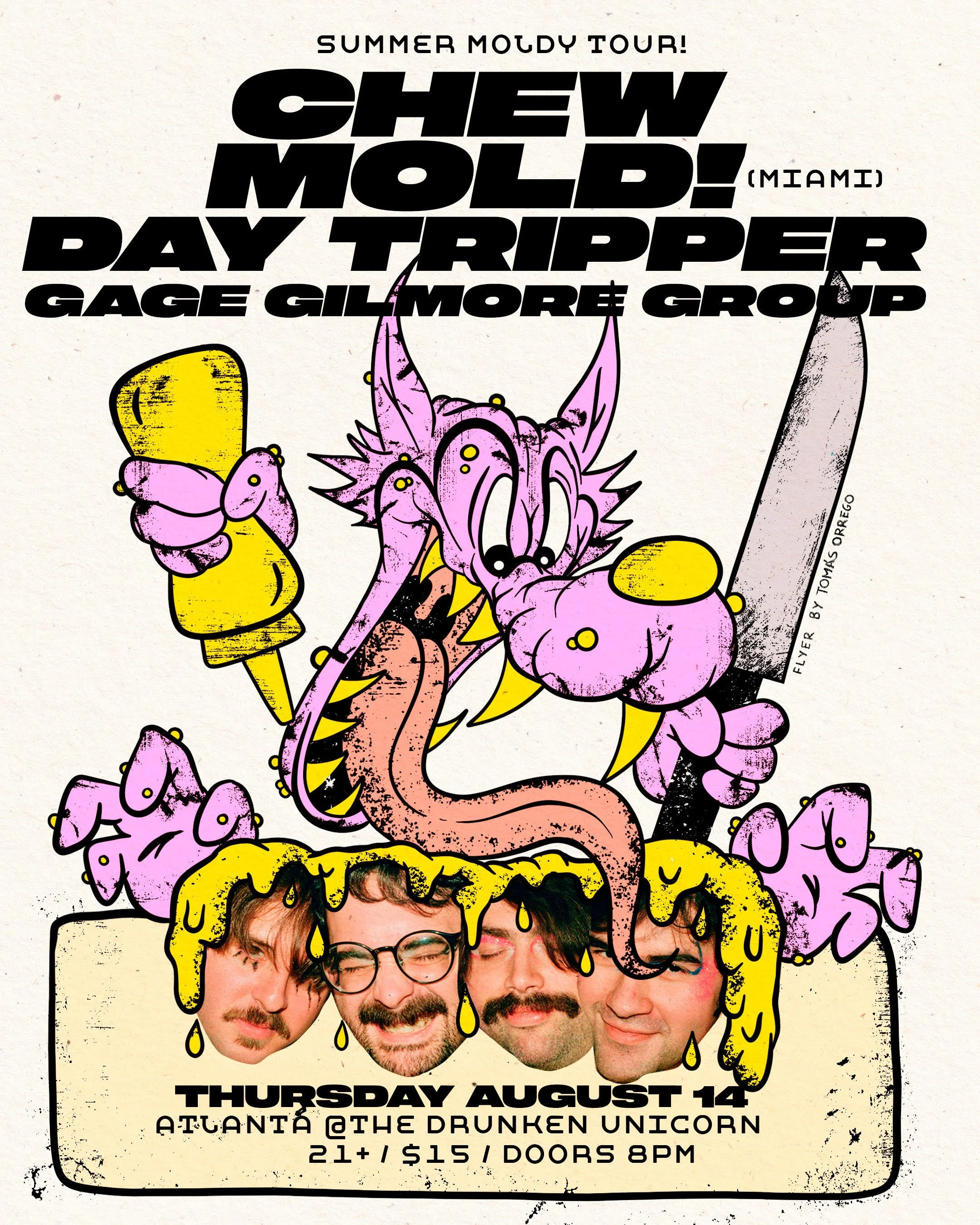 CHEW, MOLD!, Day Tripper, Gage Gilmore Group