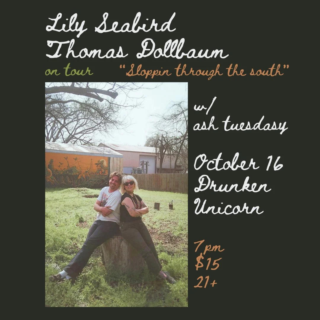 Lily Seabird + Thomas Dollbaum, Ash Tuesday