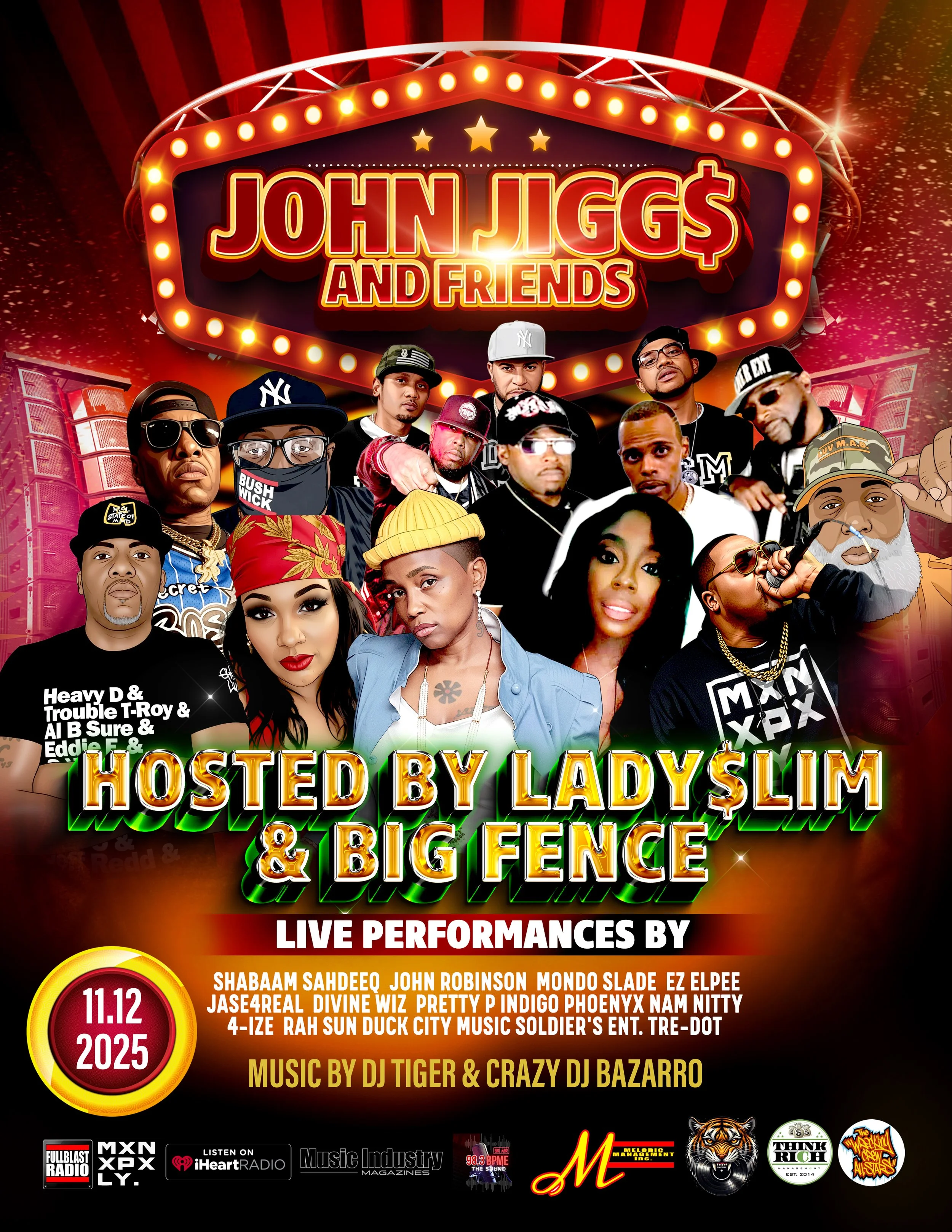 John Jigg$ &amp; Friends