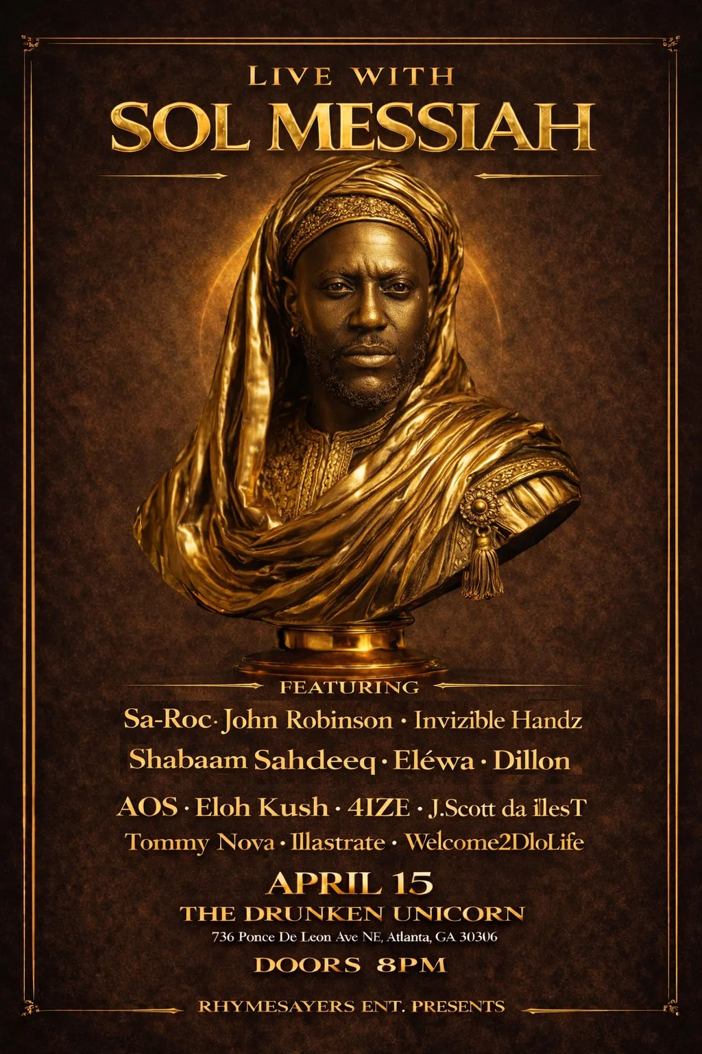 ‘Live With&nbsp;Sol&nbsp;Messiah’ feat. Sa-Roc, John Robinson, Invizible Handz, Shabaam Sahdeeq, Eléwa, Dillon, AOS, Eloh Kush, 4-IZE, J. Scott da illesT, Tommy Nova, Illastrate, Welcome2DloLife