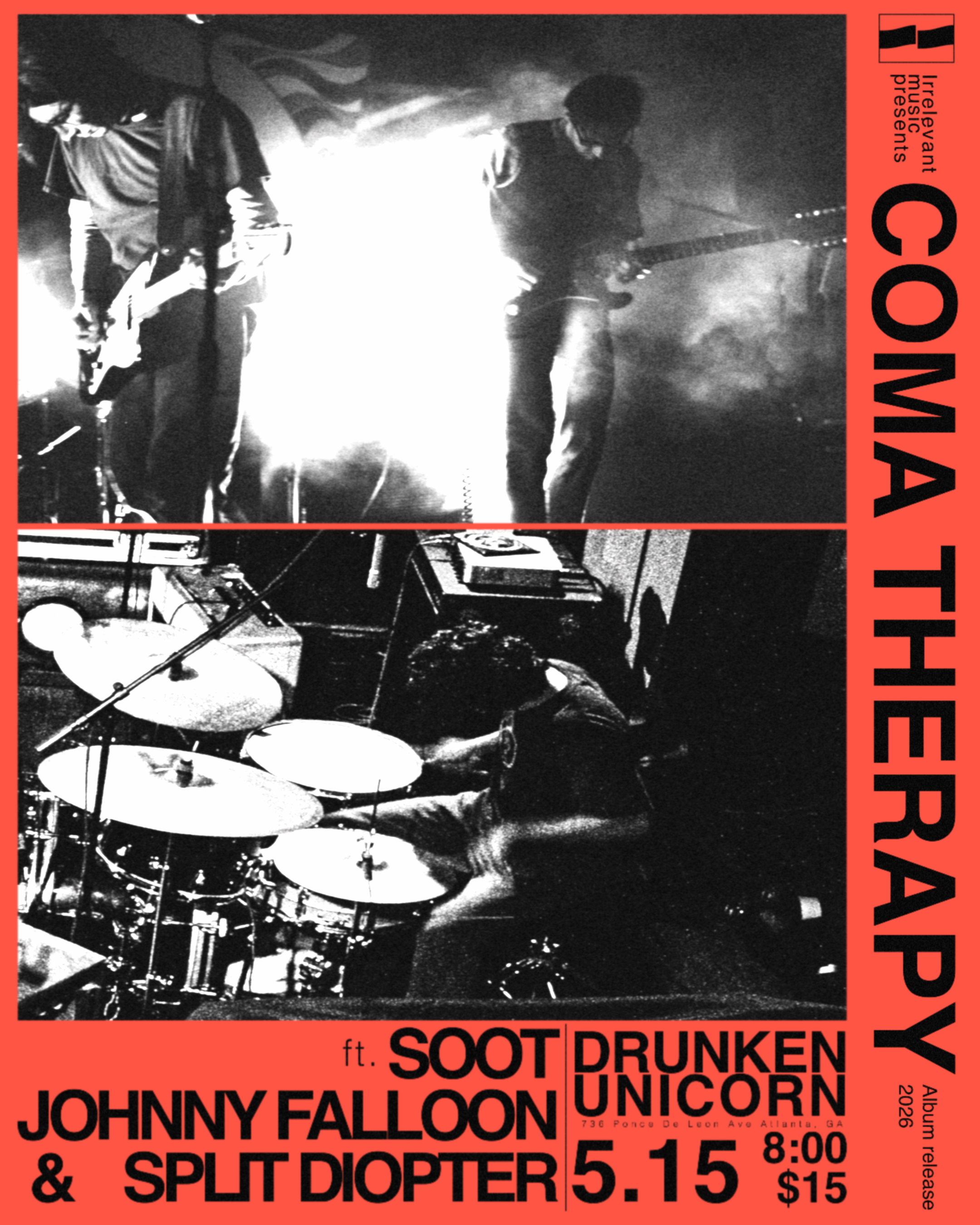 Coma Therapy [album release show], Soot, Johnny Falloon, Split Diopter