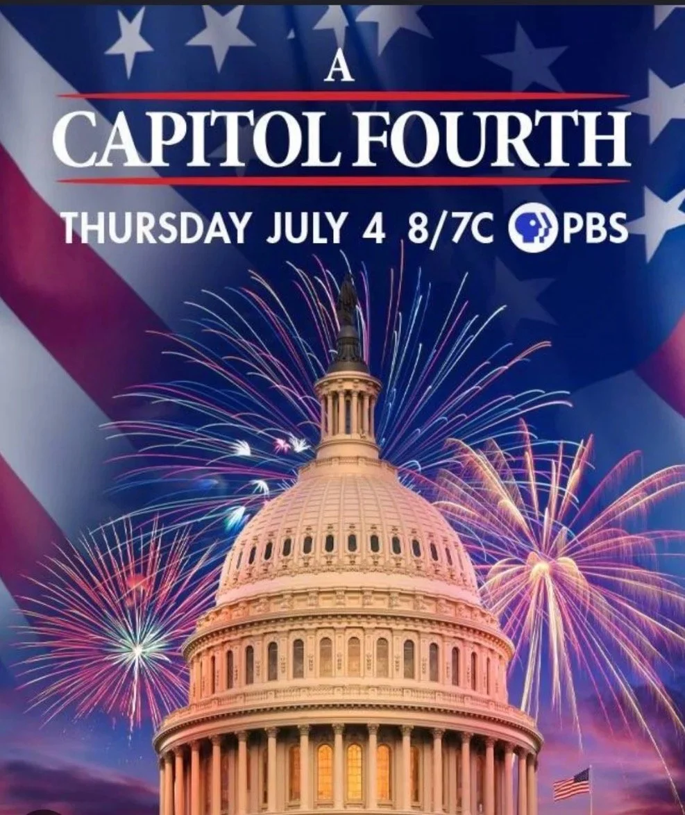 An event poster featuring the United States Capitol building with fireworks in the background. The poster advertises a PBS program titled 'A Capitol Fourth' airing on Thursday, July 4th at 8 p.m. / 7 p.m. Central.