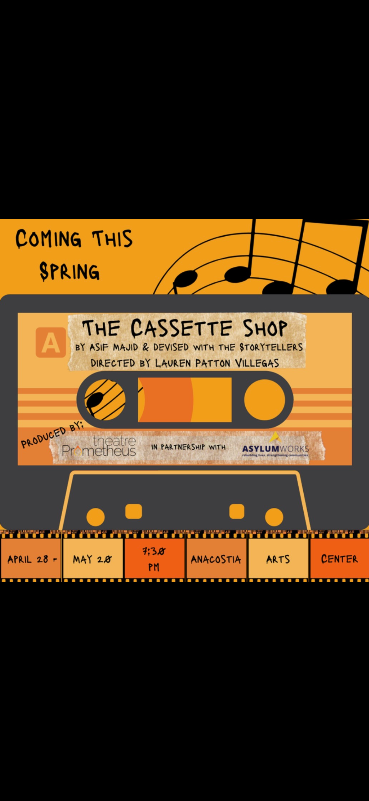 A promotional graphic featuring a cassette tape and text announcing a spring event called 'The Cassette Shop' presented by theatre Prometheus in partnership with Asylum Works, scheduled for April 28th at 7:30 PM in the Anacostia Arts Center.