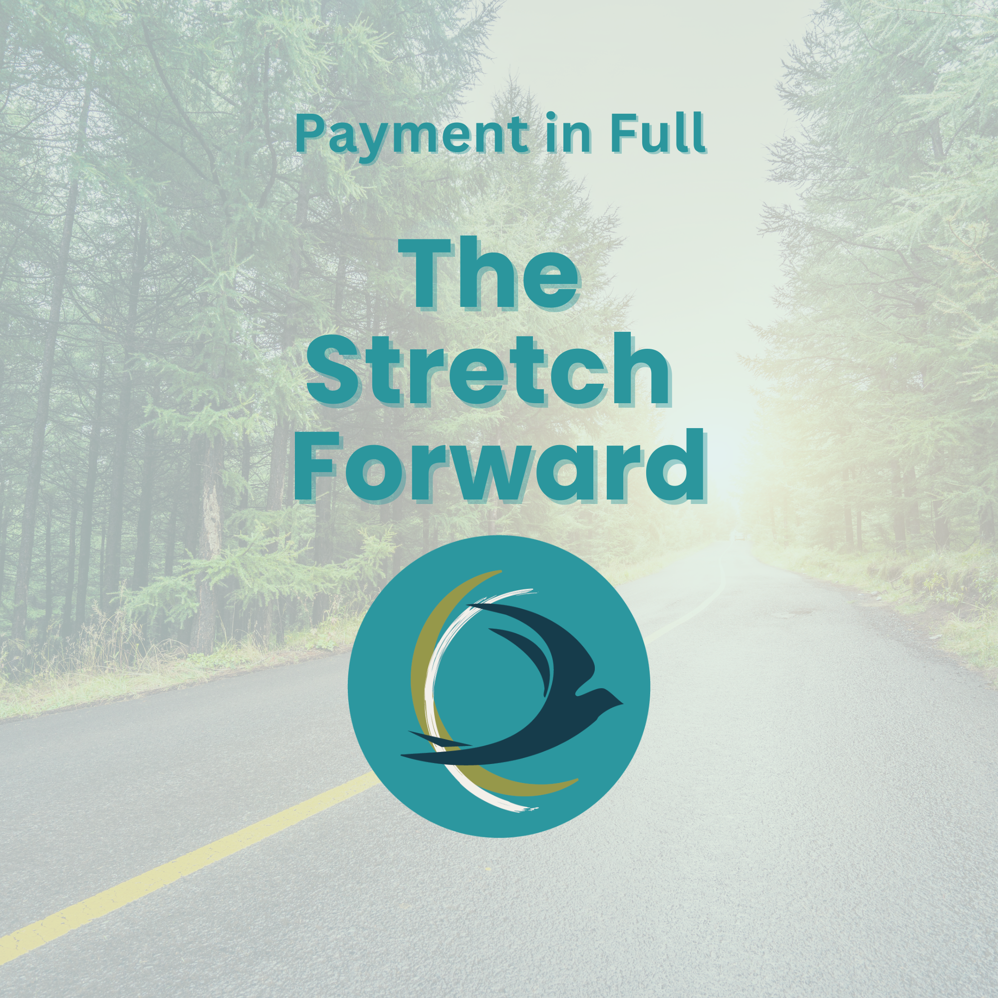 The Stretch Forward Program - Full Payment