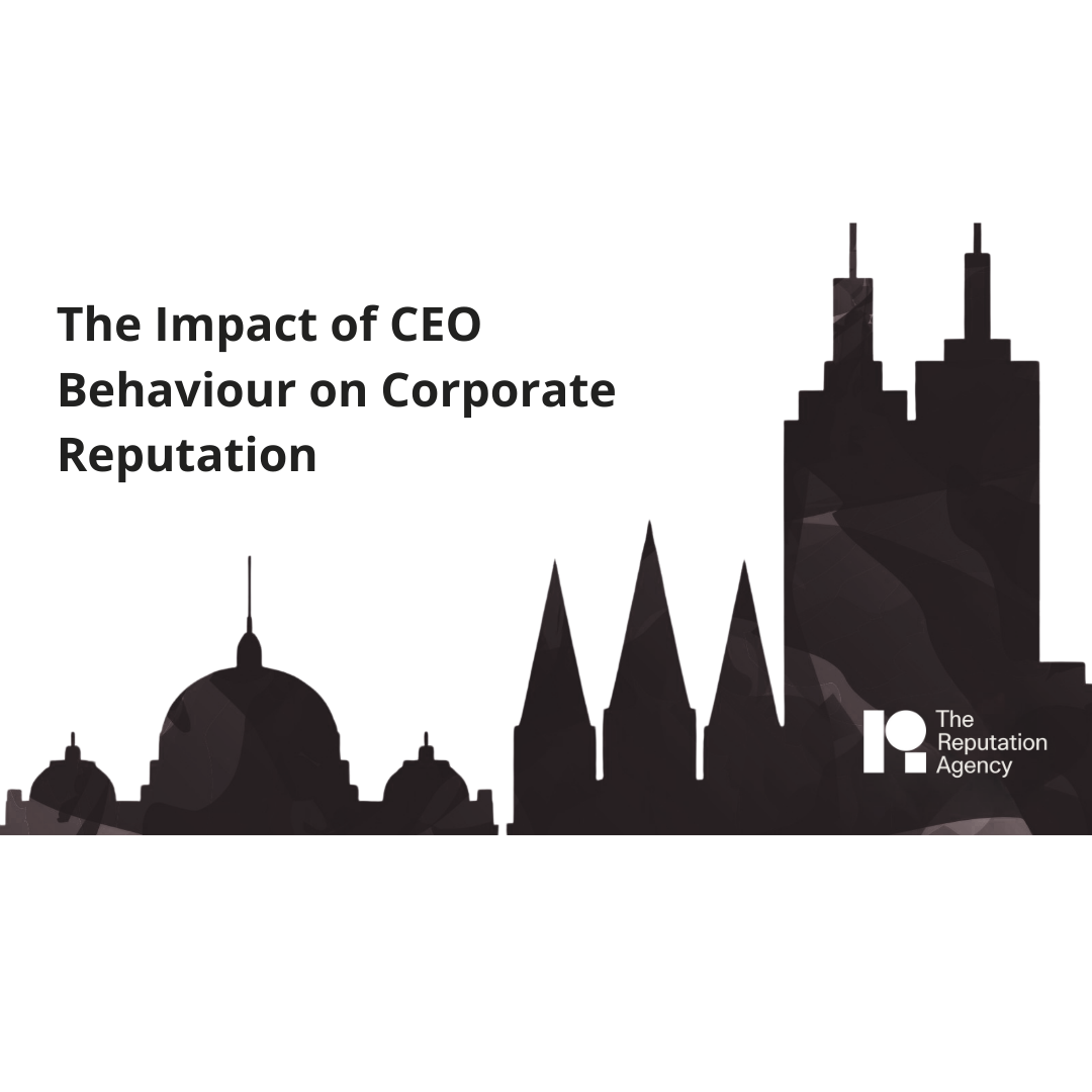 The Impact of CEO Behaviour on Corporate Reputation
