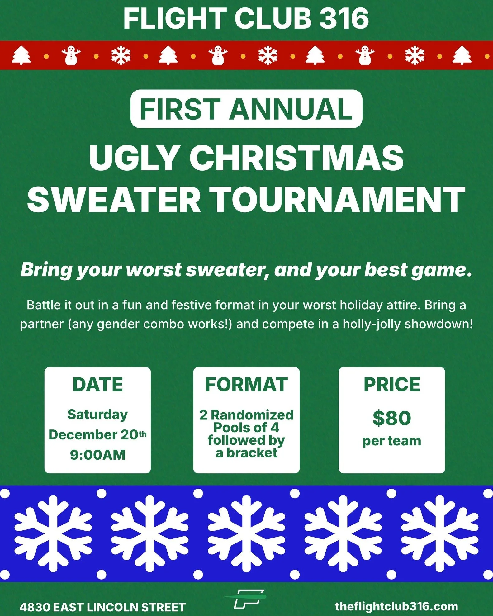 Join us for a festive pickleball tournament and show off your ugliest holiday sweater! Competitive play, seasonal fun, and memorable pictures to come!

Sign up today! https://www.theflightclub316.com/training