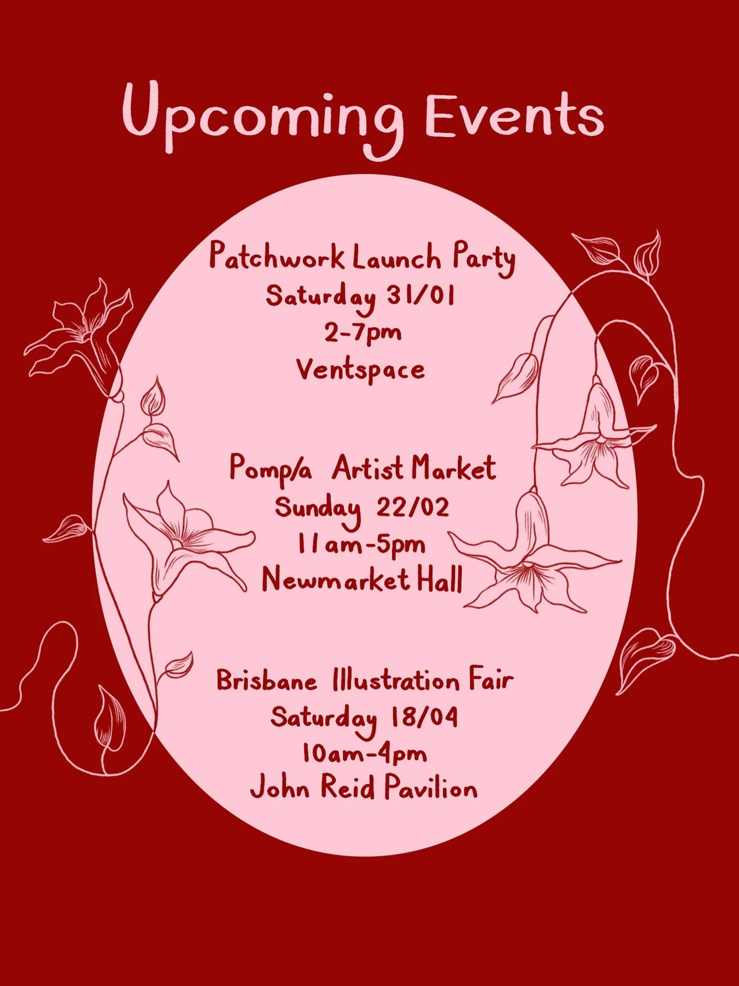Hello lovely people, here are my upcoming events! 

First up is the wonderful @patchwork.ari launch party! I&rsquo;ll be exhibiting some artworks plus it&rsquo;s my birthday that day. Ticket link is in my bio 🔗

Next up is my first market of the yea