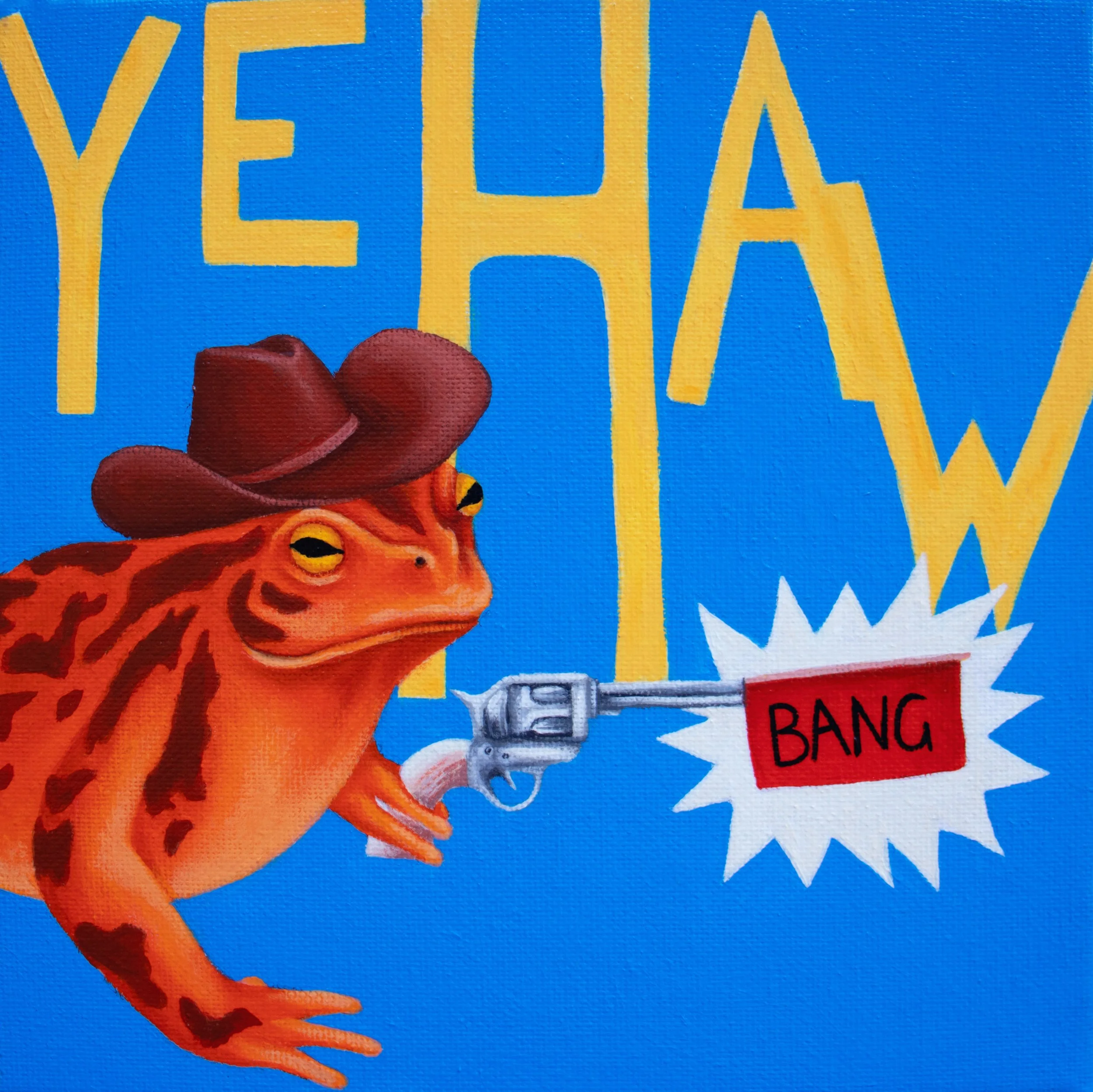 You have Yee'd your last Haw!, 2026.
Acrylic on Canvas.