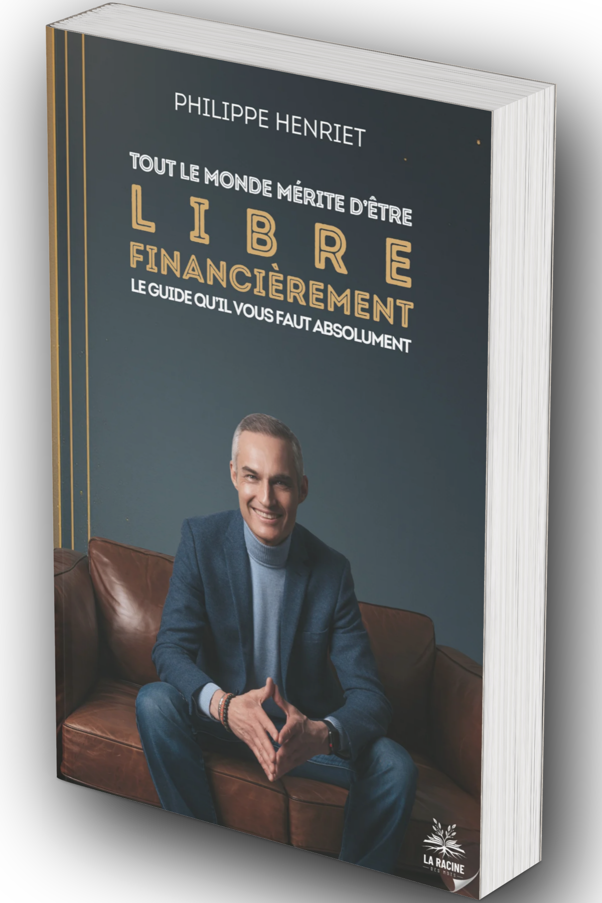 Tout le monde mérite d'être Libre Financièrement