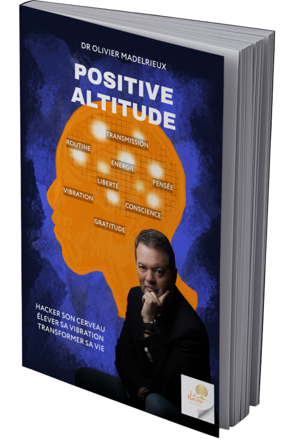 Positive Altitude | Olivier Madelrieux | Maison d'édition La Racine des Mots