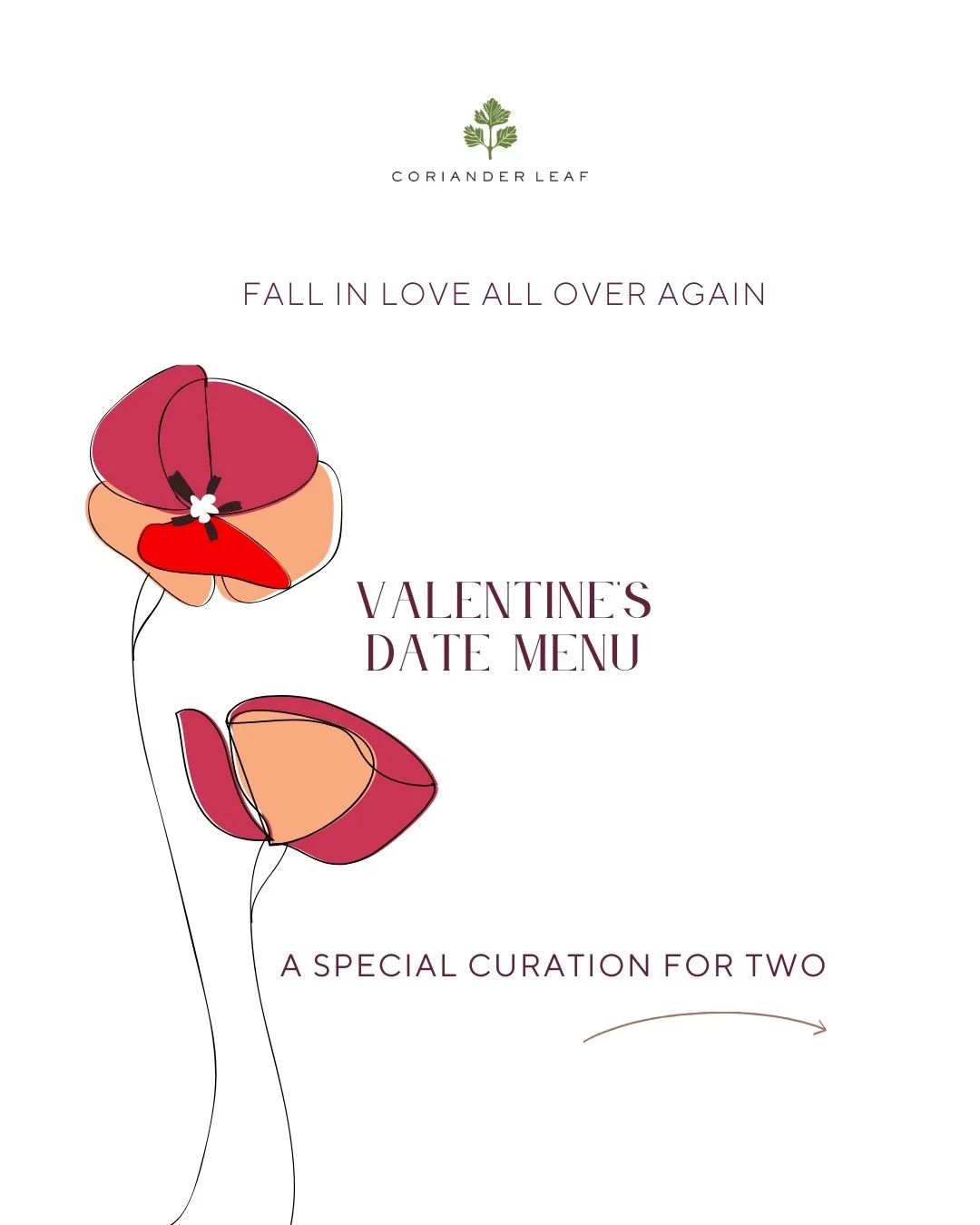 Fall In Love Again 
Two tasting menus, one for each of you to share the full Coriander Leaf experience. Order both and discover our signature flavours, crafted for connection and stolen moments. Curated cocktails, a carafe of wine, with a menu made f