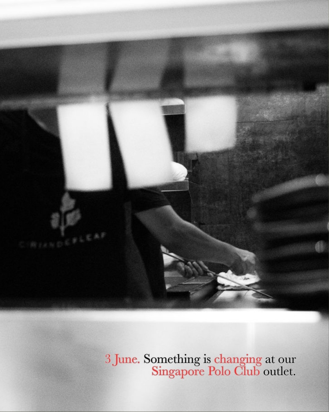 Something exciting is coming to Coriander Leaf at the Singapore Polo Club. To make room for it, we're changing things up.

From 3rd June, we'll be serving a focused menu of your favourites.

If you want the full menu, you've got until 3rd June to boo