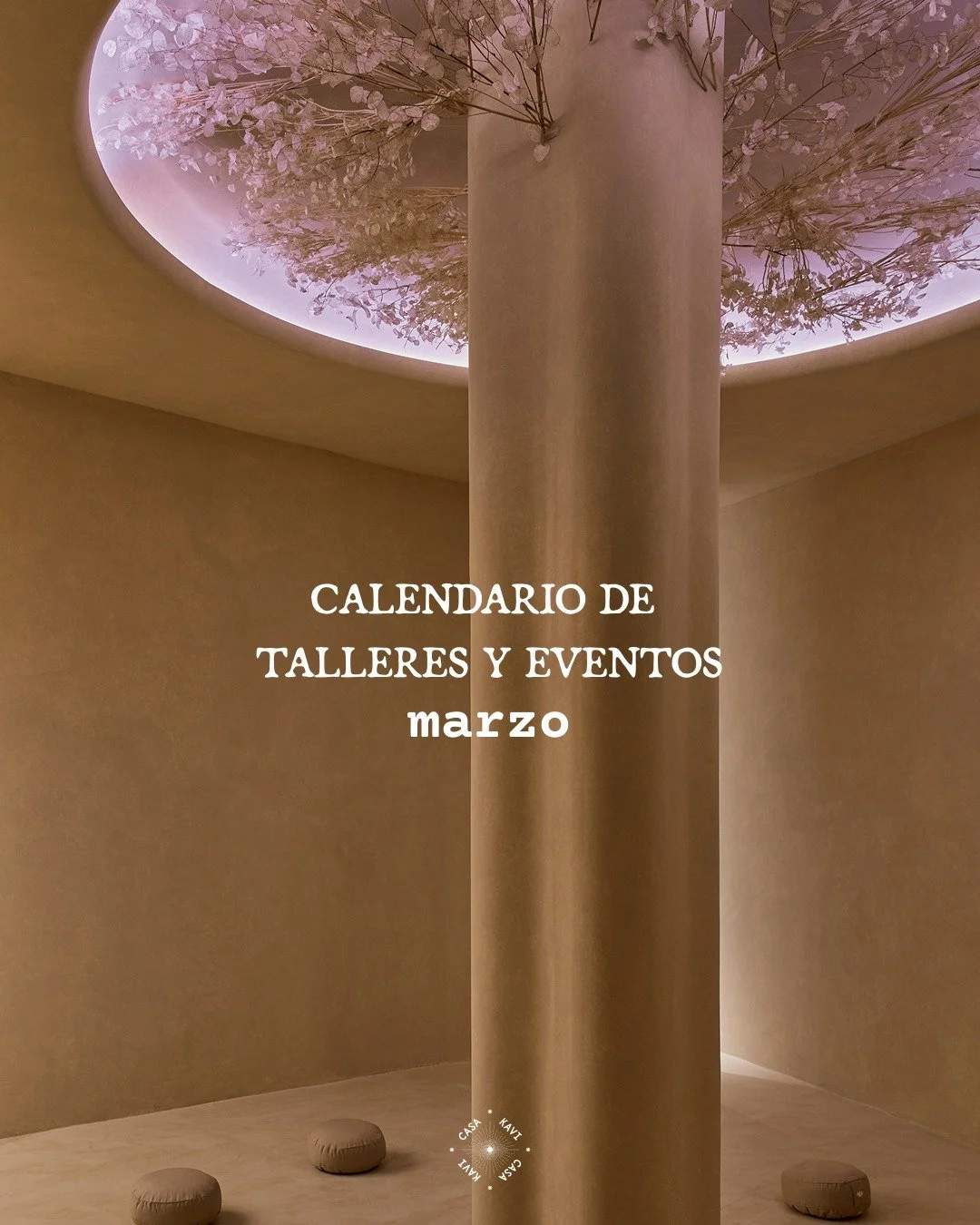 Gu&aacute;rdate los eventos y talleres que Casa Kavi tiene preparados para ti este mes de marzo, &iquest;te animas?

&iexcl;No te pierdas las novedades!
-
Save the events and workshops Casa Kavi has prepared for you this March. Are you in?
Don&rsquo;