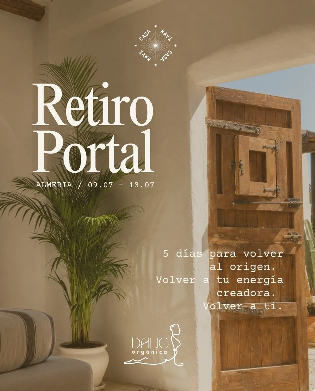 Un espacio para volver al origen.

Cinco d&iacute;as en plena naturaleza para reconectar con tu cuerpo, tu energ&iacute;a creadora y tu sabidur&iacute;a interior. A trav&eacute;s del yoga, la meditaci&oacute;n, el movimiento consciente, las ceremonia