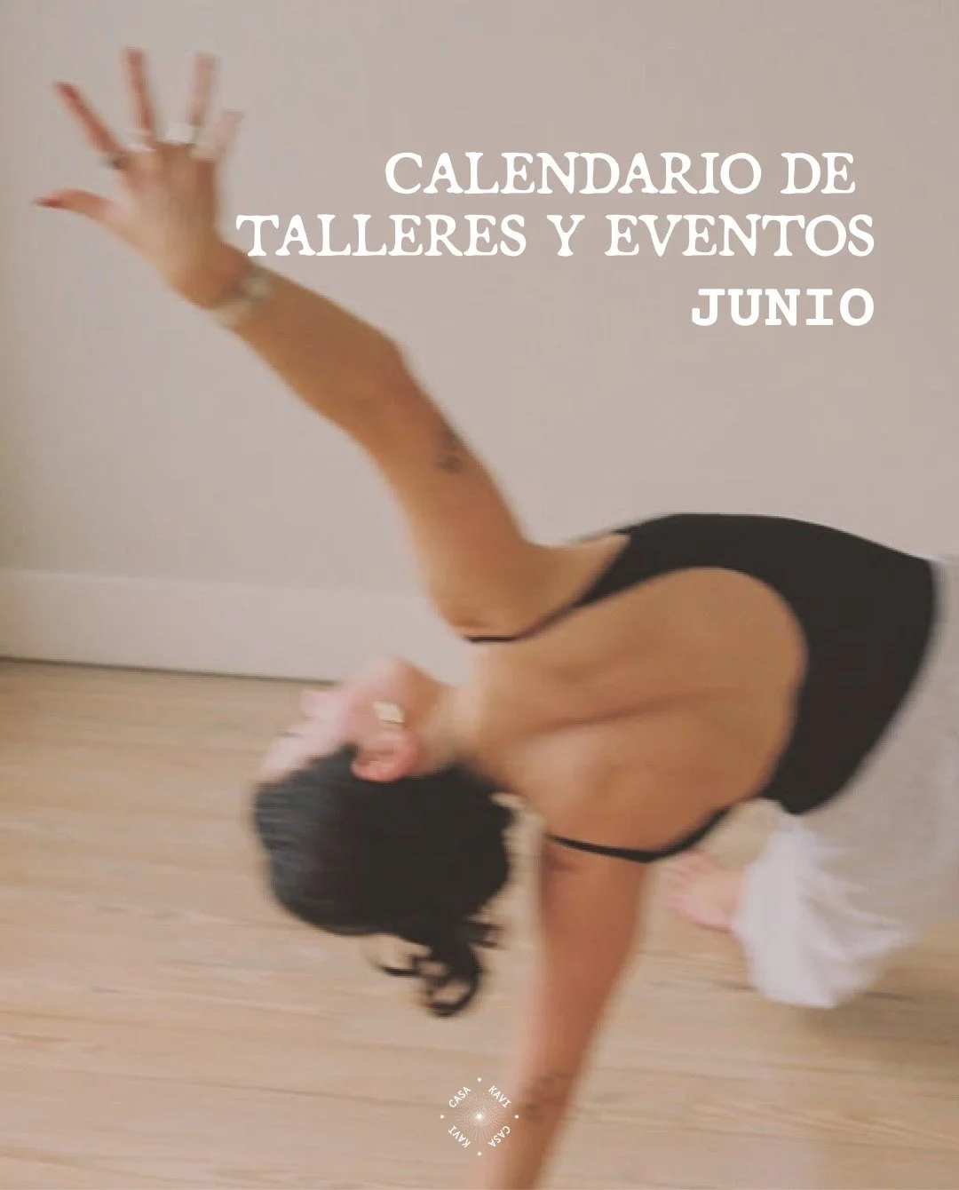 Gu&aacute;rdate los eventos y talleres que Casa Kavi tiene preparados para ti este mes de junio, &iquest;a qu&eacute; esperas para apuntarte?

&iexcl;Les esperamos!
-
Don't miss the events and workshops Casa Kavi has planned for you this June, what a