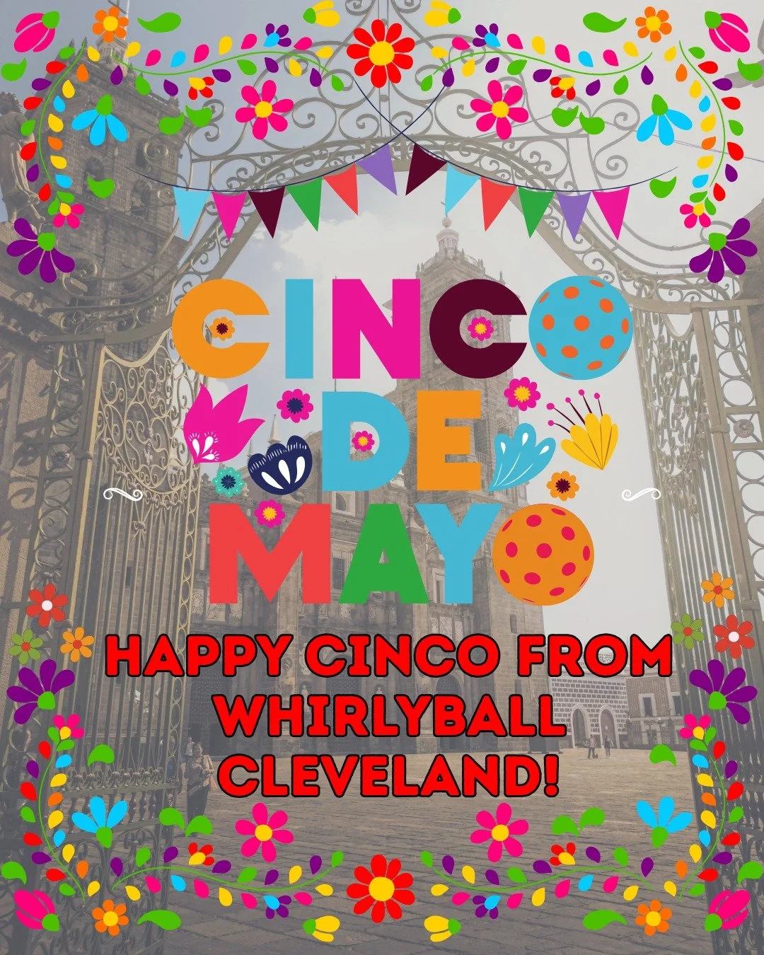 &iexcl;Feliz Cinco de Mayo! We hope everyone has a great time celebrating today! #thingstodoincleveland #clevelandohio #WhirlyBall #indooractivities #teambuilding #ohio #cincodemayo