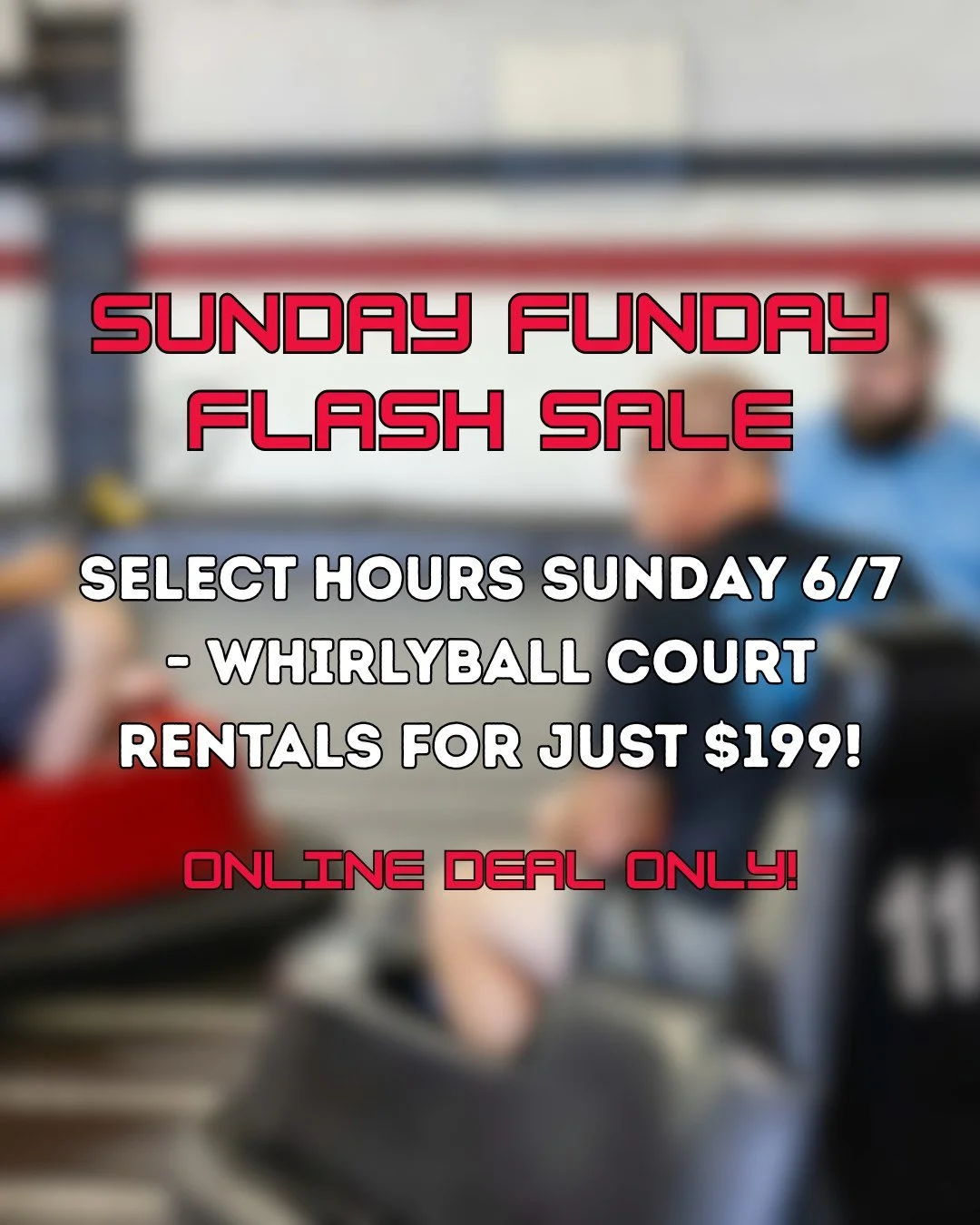 SUNDAY FUNDAY FLASH SALE! Book a 1 hour court rental for just $199! This deal is available online only at the link below!

https://whirlyballcleveland.com/book-online

#indooractivities #summer #cleveland #teambuilding #clevelandohio #ohio #familyact