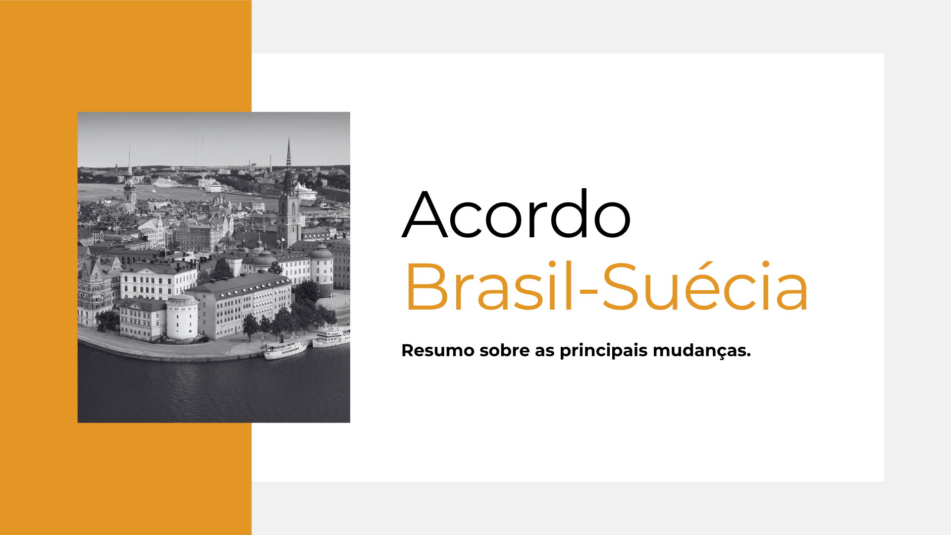 RV Insights | Acordo Brasil–Suécia contra a Dupla Tributação: o que muda com o novo Protocolo