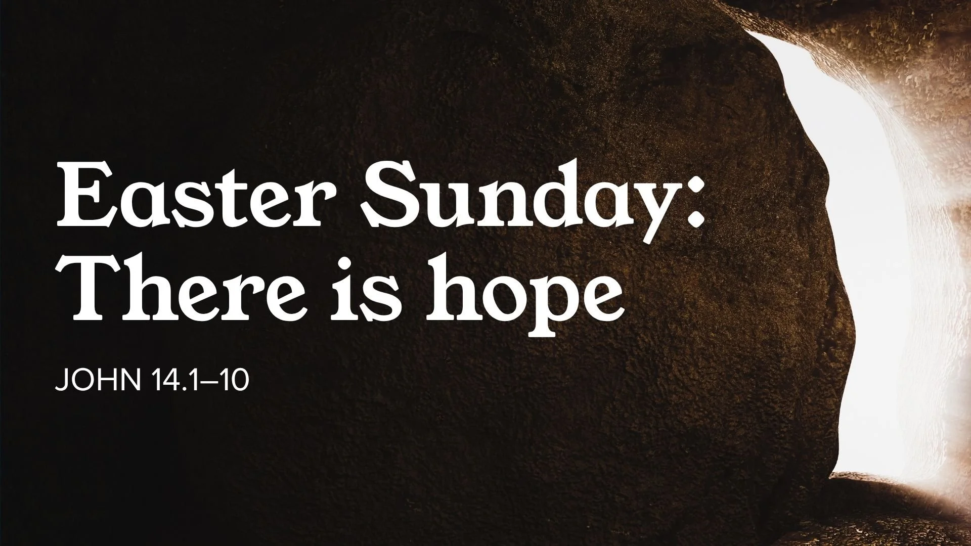 Easter Sunday: There is Hope