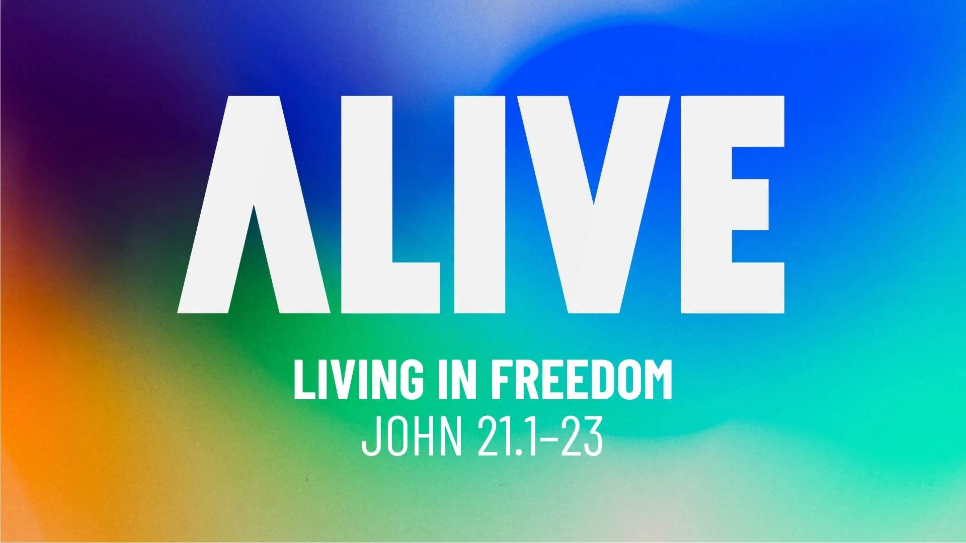 Living in Freedom (John 21.1–23)