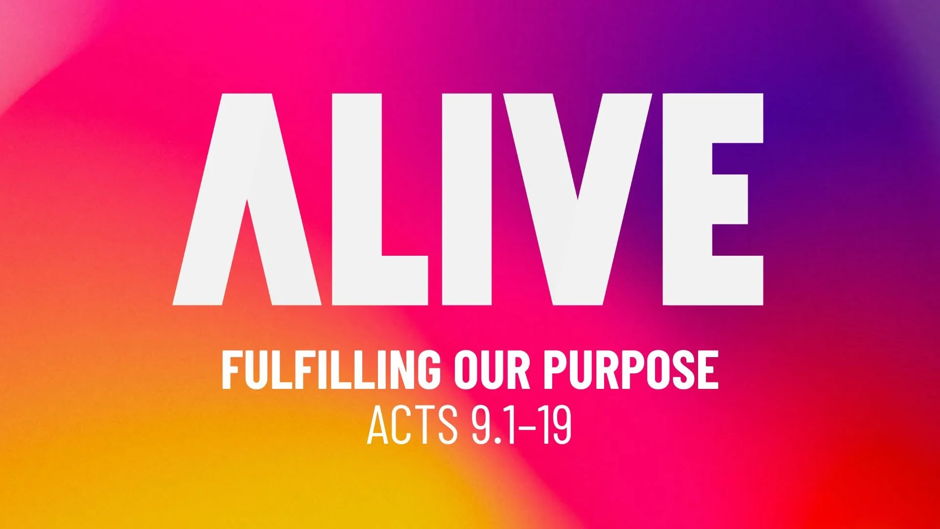 Fulfilling our Purpose (Acts 9.1–19)