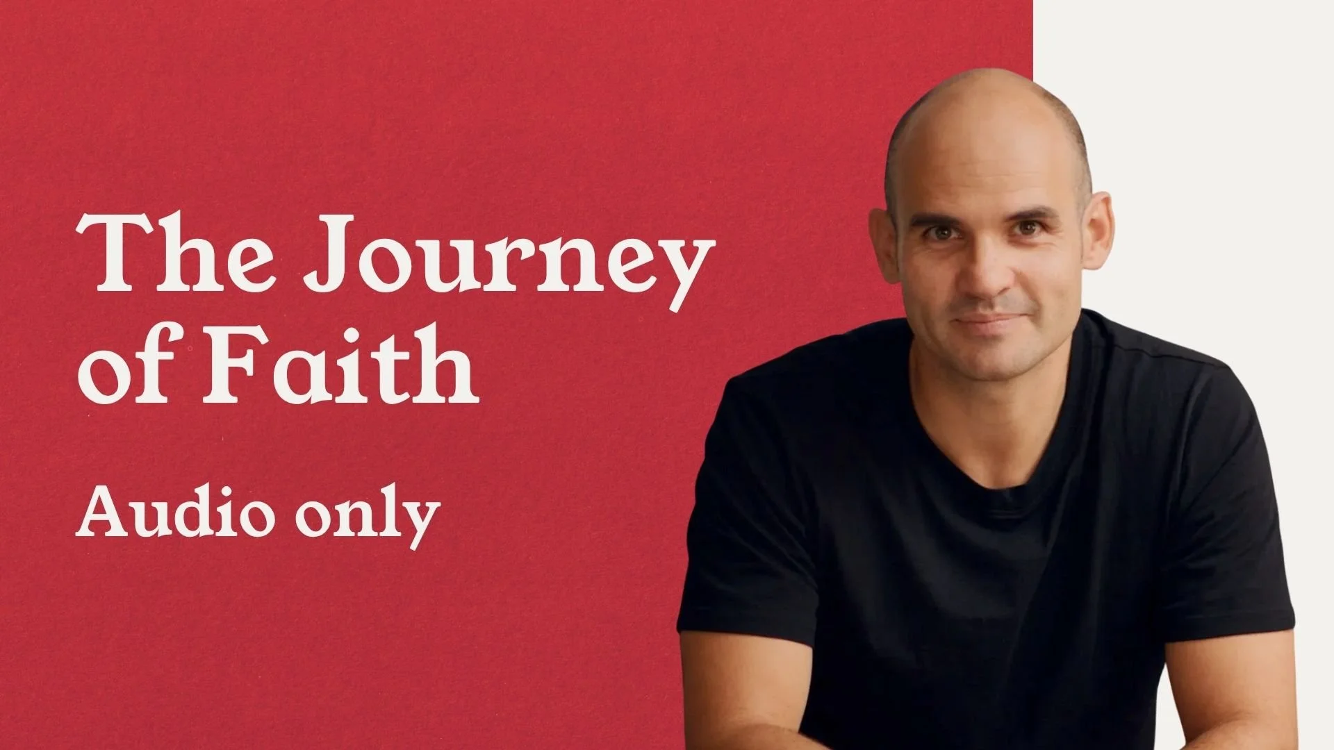 The Journey of Faith (Audio only)