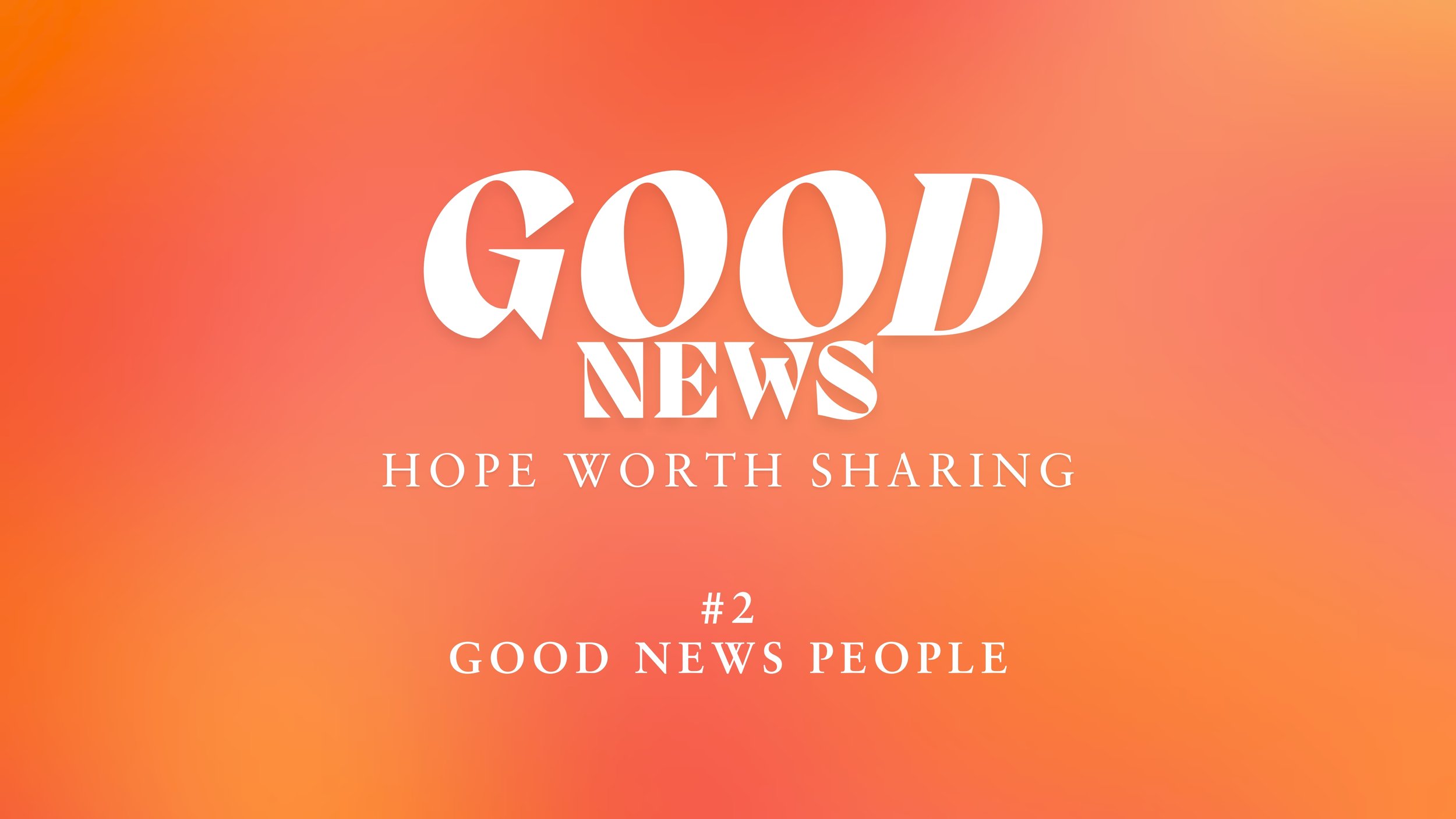 Good News People