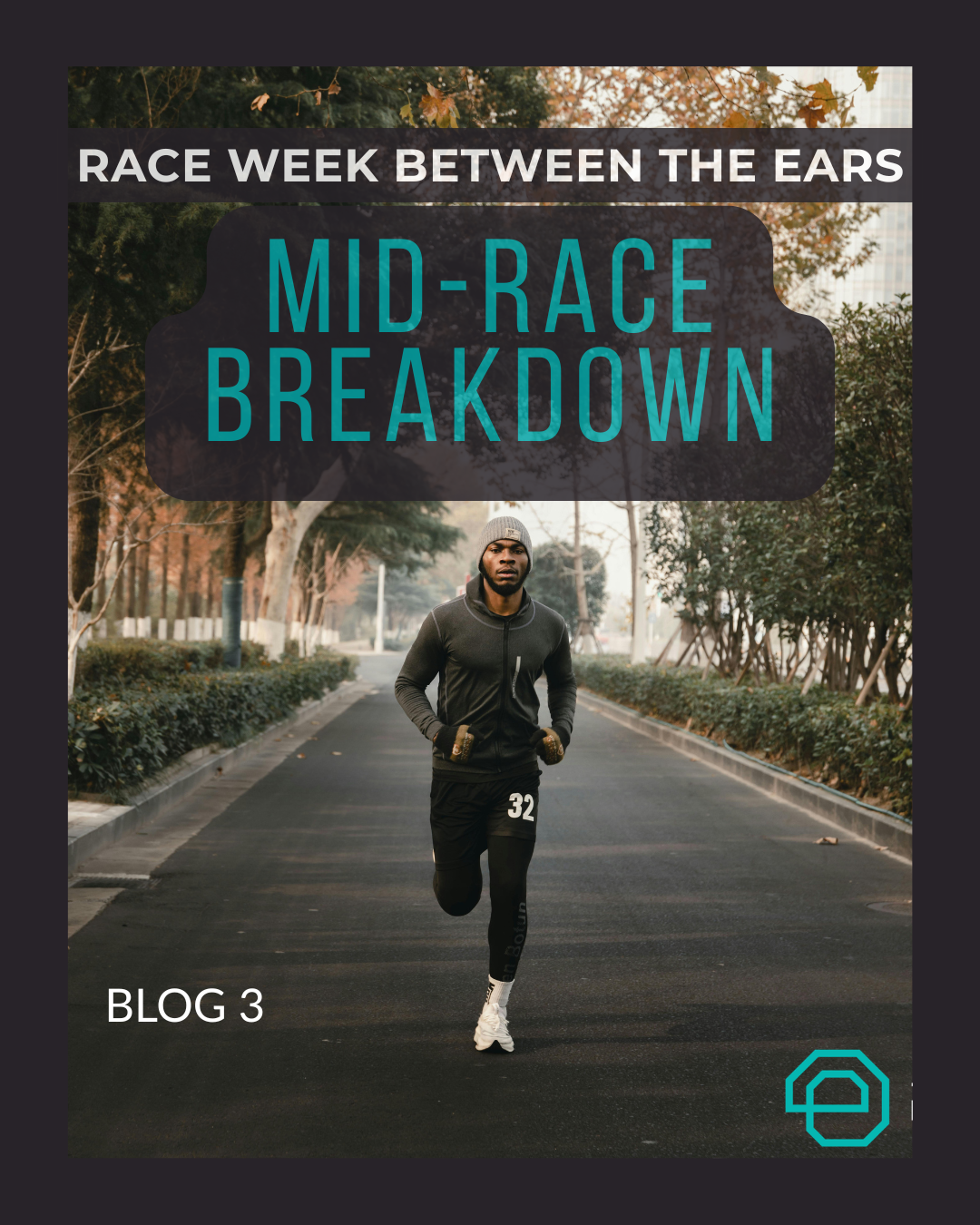 Blog 3: Race Week Between the Ears 