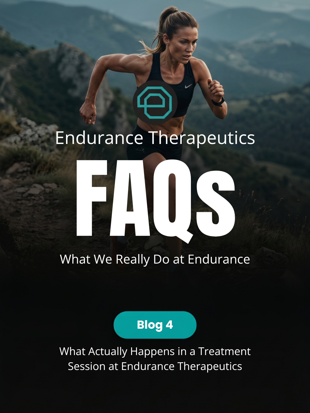 Blog 4: Endurance Therapeutics FAQ