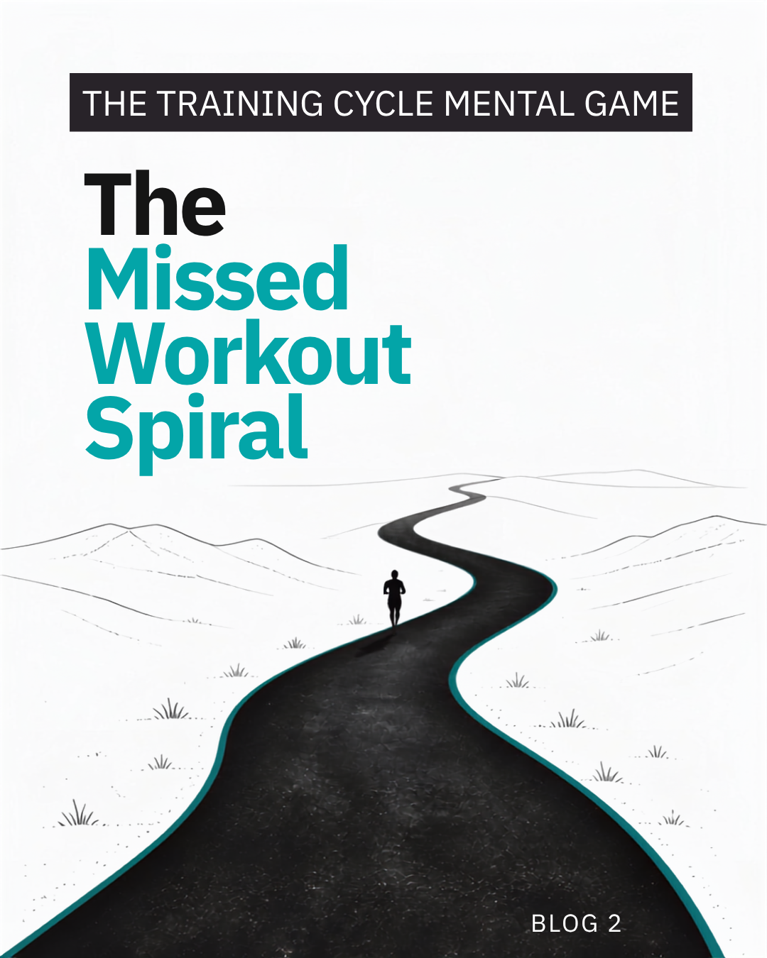 Blog 2: The Training Cycle Mental Game