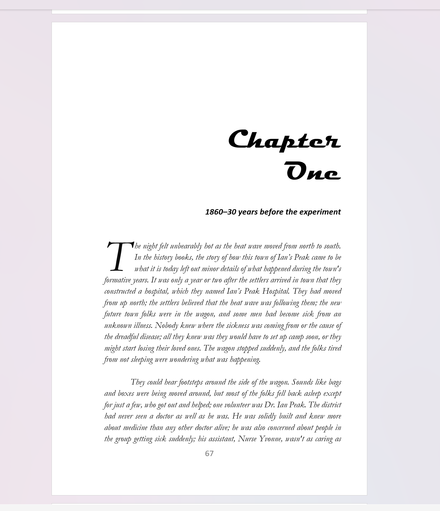 Page from a book or document titled "Chapter One" with the subtitle "1860–30 years before the experiment" and text discussing the history of a town named Ian's Peak, the heat wave, and early medical efforts during a disease outbreak.