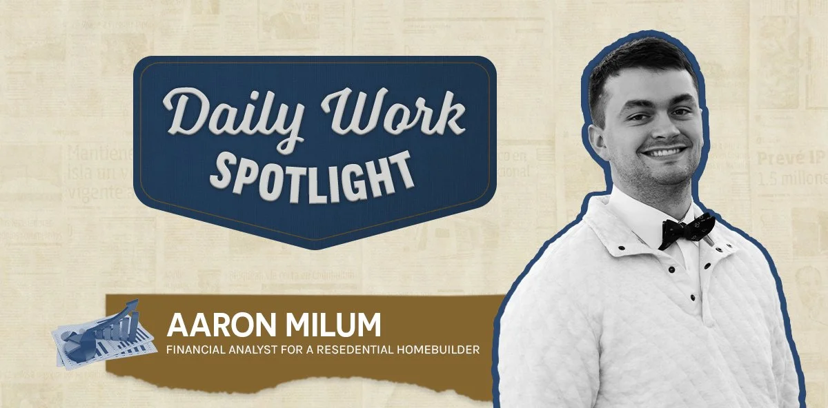 Daily Work Spotlight: Aaron Milum