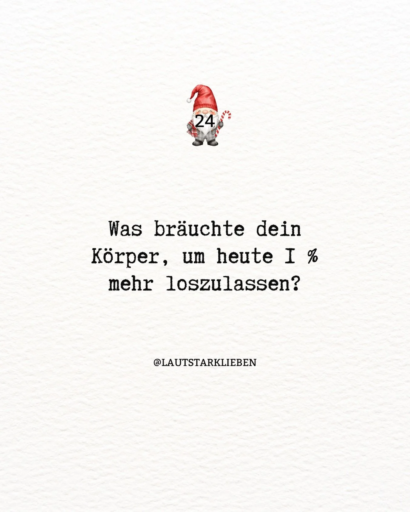 ✨ Adventimpuls 24

Frohe Weihnachten 🎄

Kein gro&szlig;es Ziel.
Keine Ver&auml;nderung auf einmal.
Nur ein kleines Nachgeben.

Vielleicht ein l&auml;ngeres Ausatmen.
Vielleicht ein Nein.
Vielleicht eine Pause,
bevor du weitermachst.

Dein Nervensyst