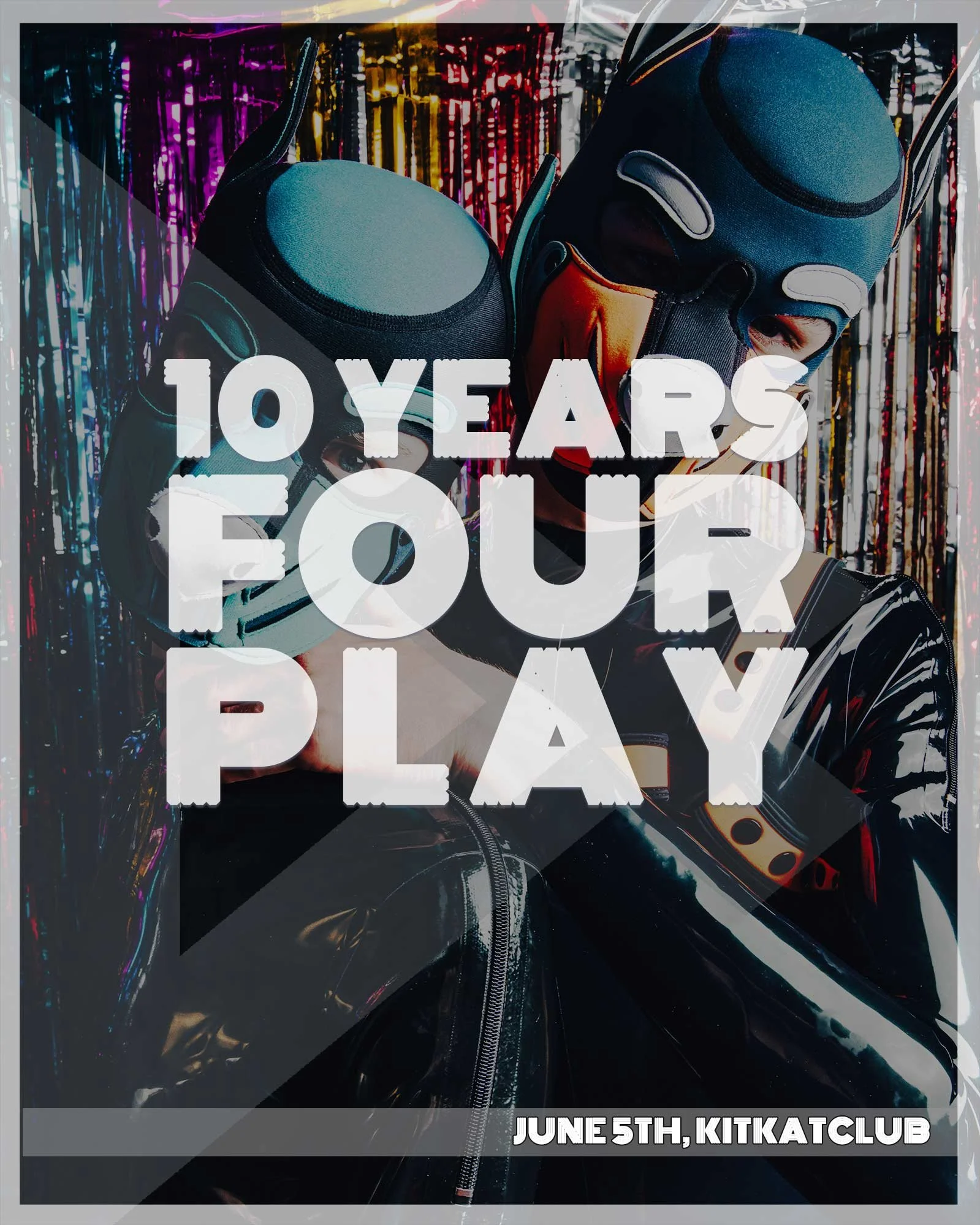 Four Play 10th ANNIVERSARY