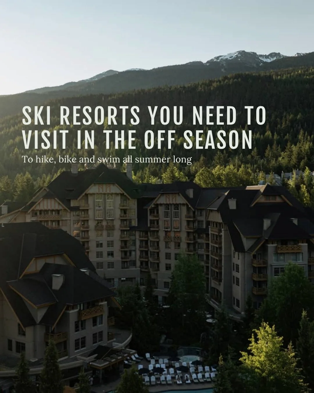 Most people are missing out on ski resorts in the summer, because there&rsquo;s so much to do beyond the ski slopes.

The snow is gone. So are the crowds.

What&rsquo;s left is open trails, empty gondolas and the quiet of the mountains surrounding yo