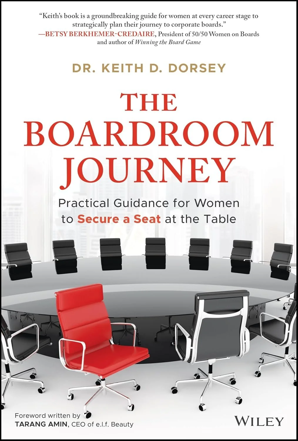 The Boardroom Journey book cover by Dr. Keith D. Dorsey
