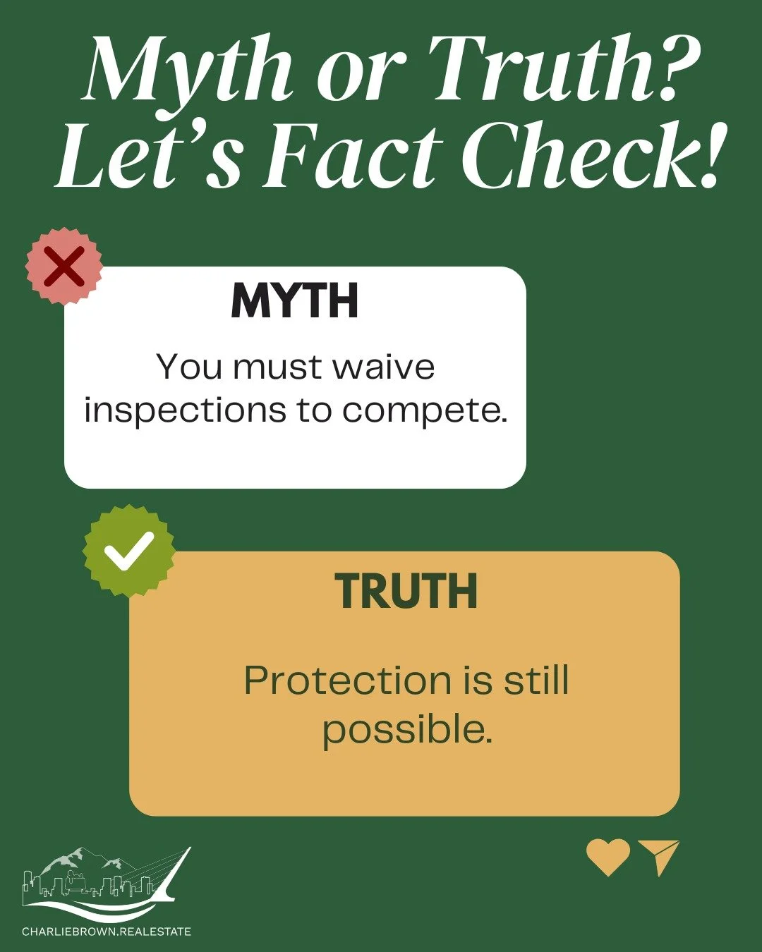 Myth vs. Truth in Today&rsquo;s Housing Market 🏡

Think you have to waive inspections just to win a home? That&rsquo;s a common misconception&mdash;and it could cost you big.

✅ Truth: You can still stay competitive and protect yourself. Smart strat