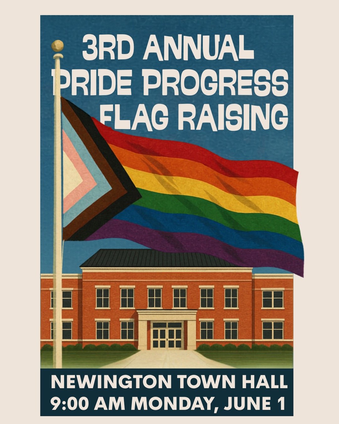 3rd Annual Newington Pride Flag Raising