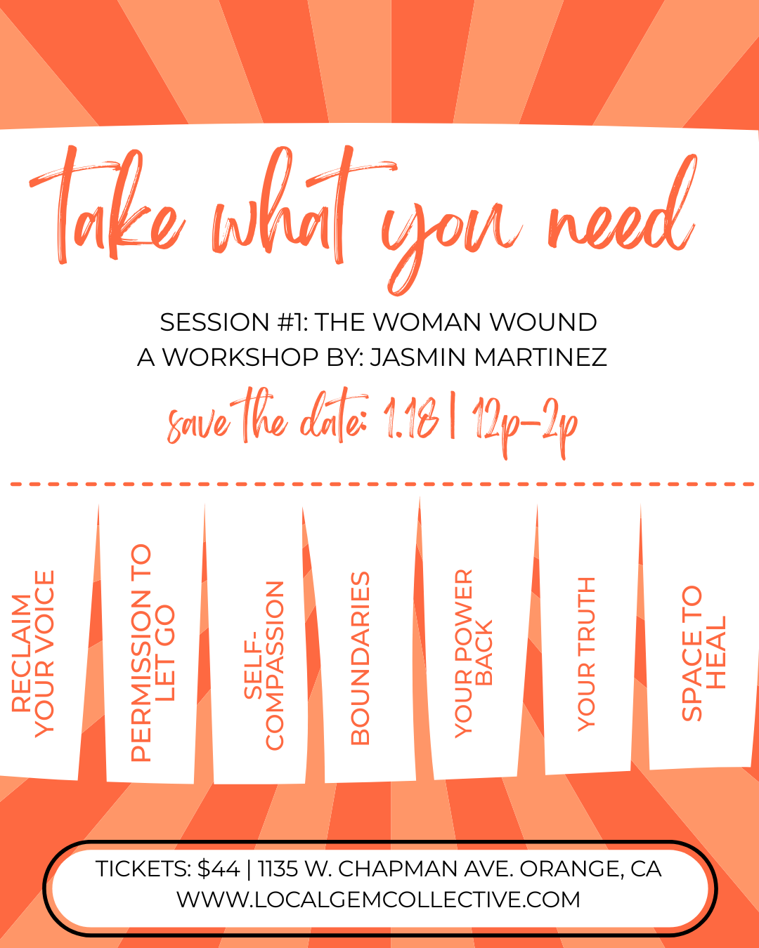 Take What You Need — Session #1: The Woman Wound