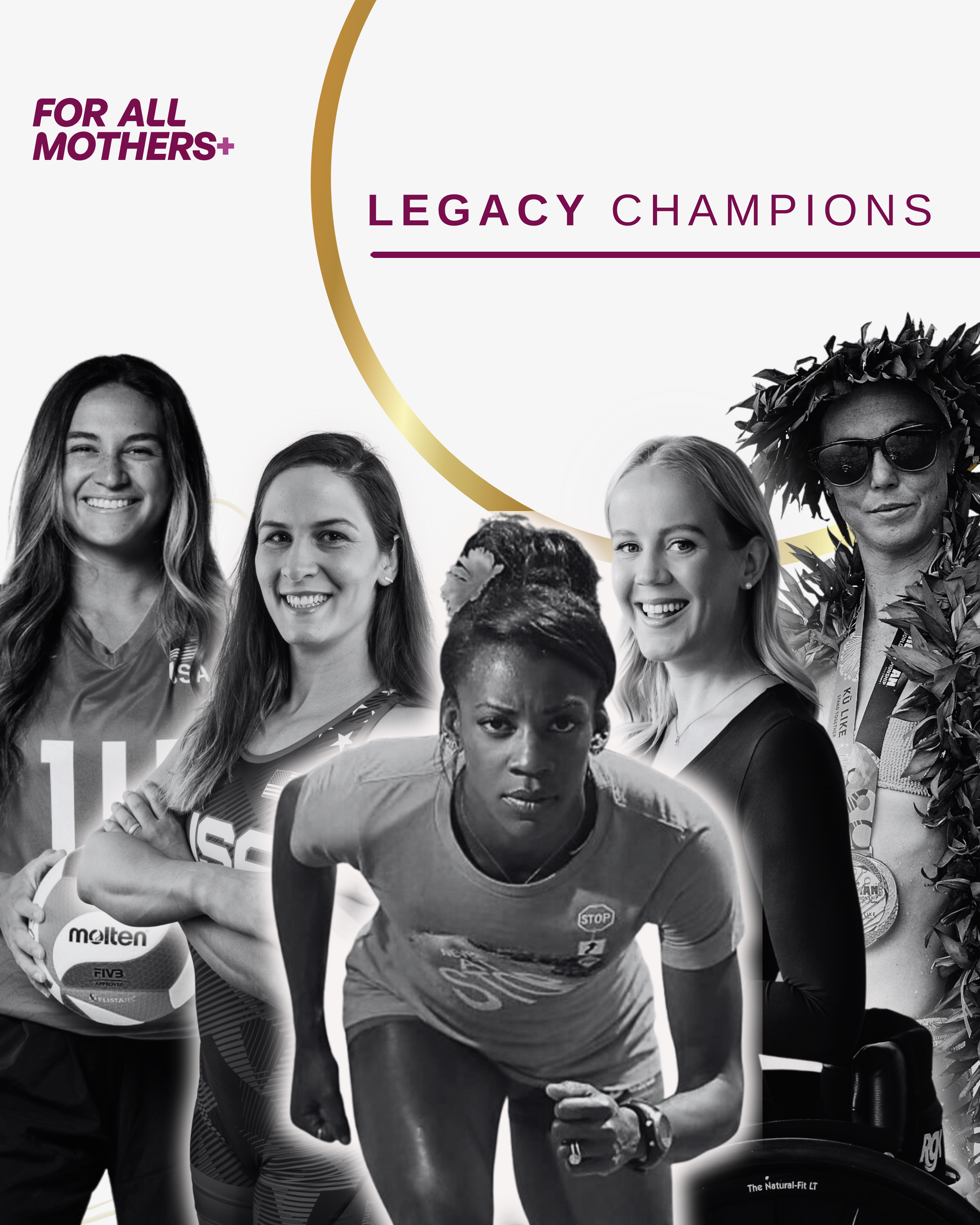 The For All Mothers+ inaugural class of Legacy Champions poses together: Alysia Montaño, Adeline Gray, Chelsea Sodaro,Mallory Weggemann, and Kaleo Kanahele Maclay