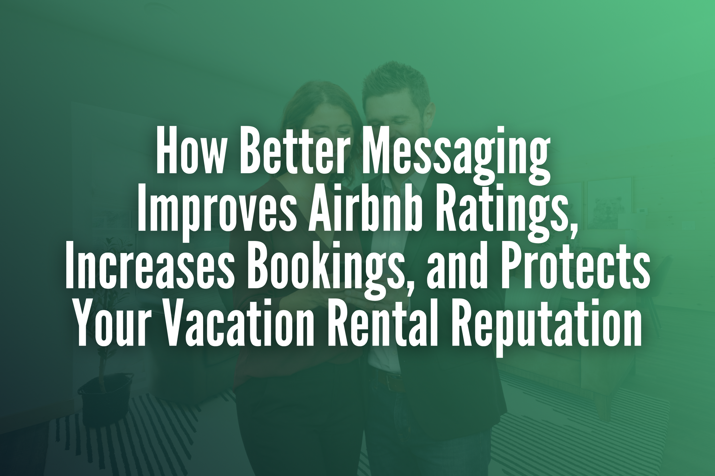 STR Guest Communication: 5 Messaging Strategies That Consistently Earn 5-Star Reviews