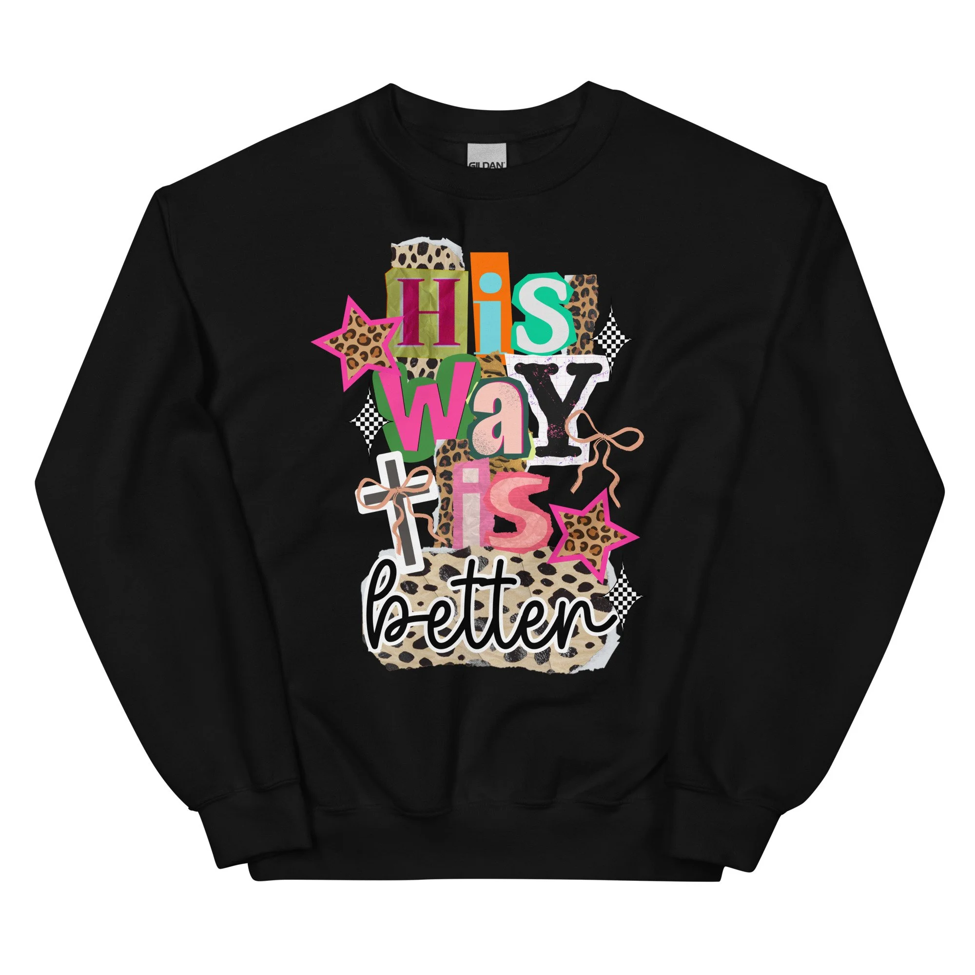 His Way is Better Crewneck