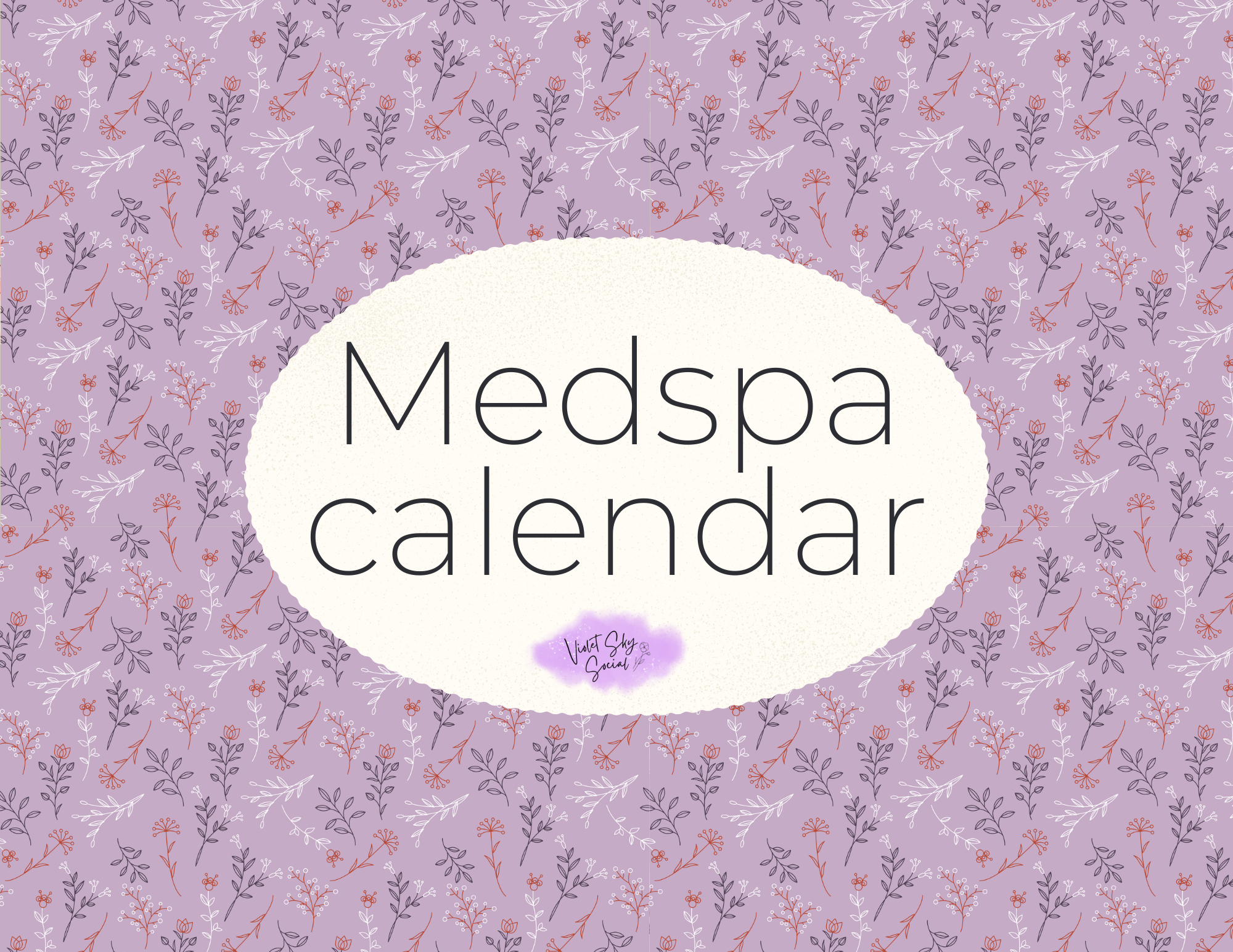 Medspa 2025 Social Media Content Calendar.png