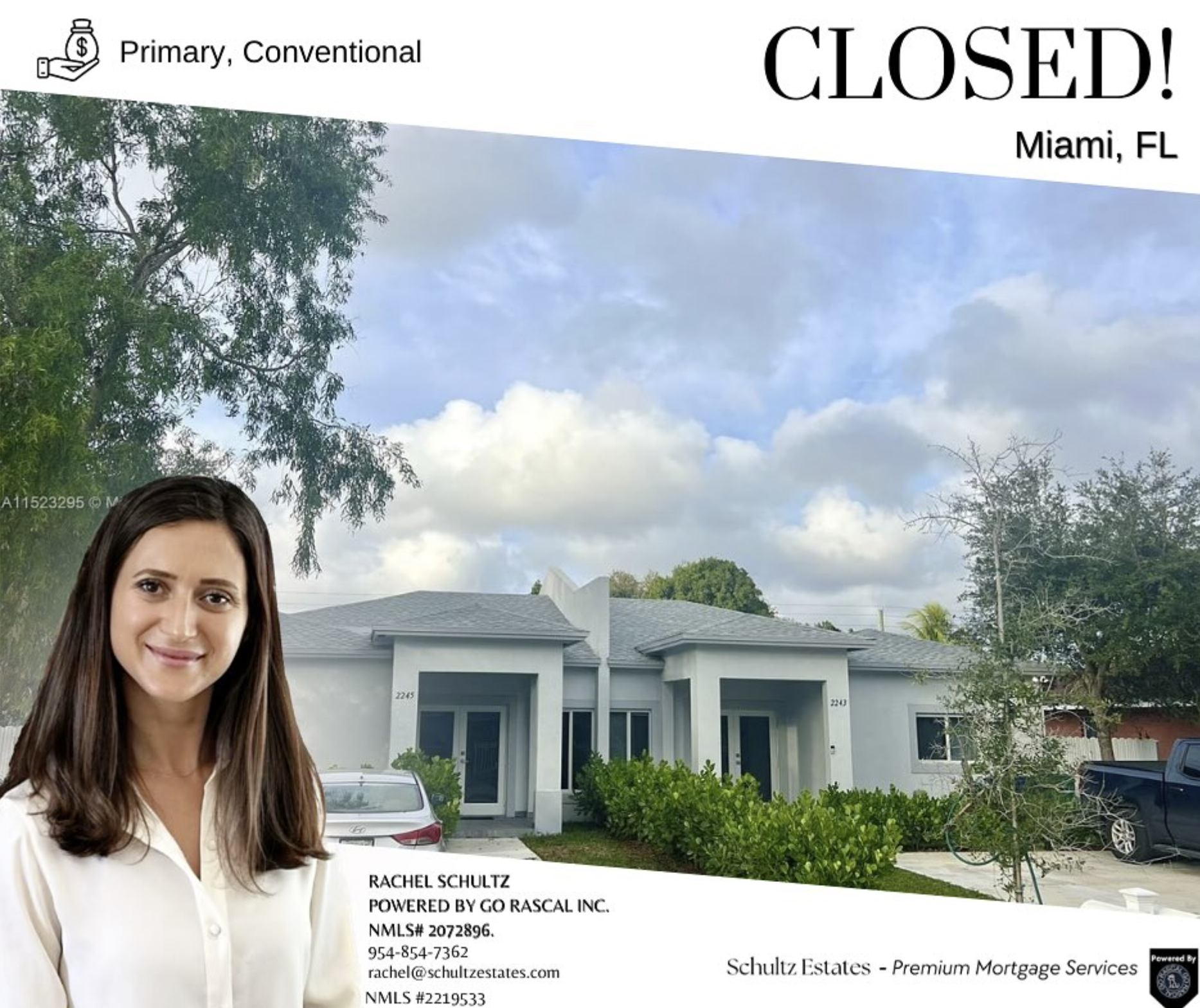 Rachel Schultz successfully closed on a single-family home in Miami, FL, with a primary conventional mortgage.