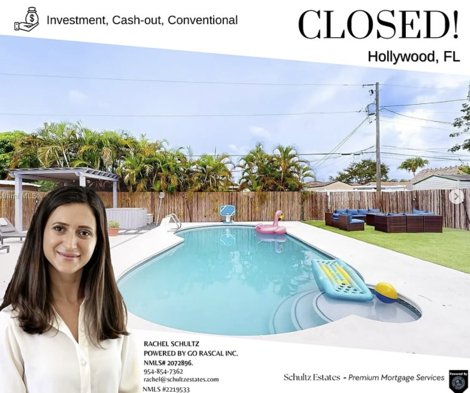 Rachel Schultz completed financing for an investment property with a cash-out conventional loan in Hollywood, FL.