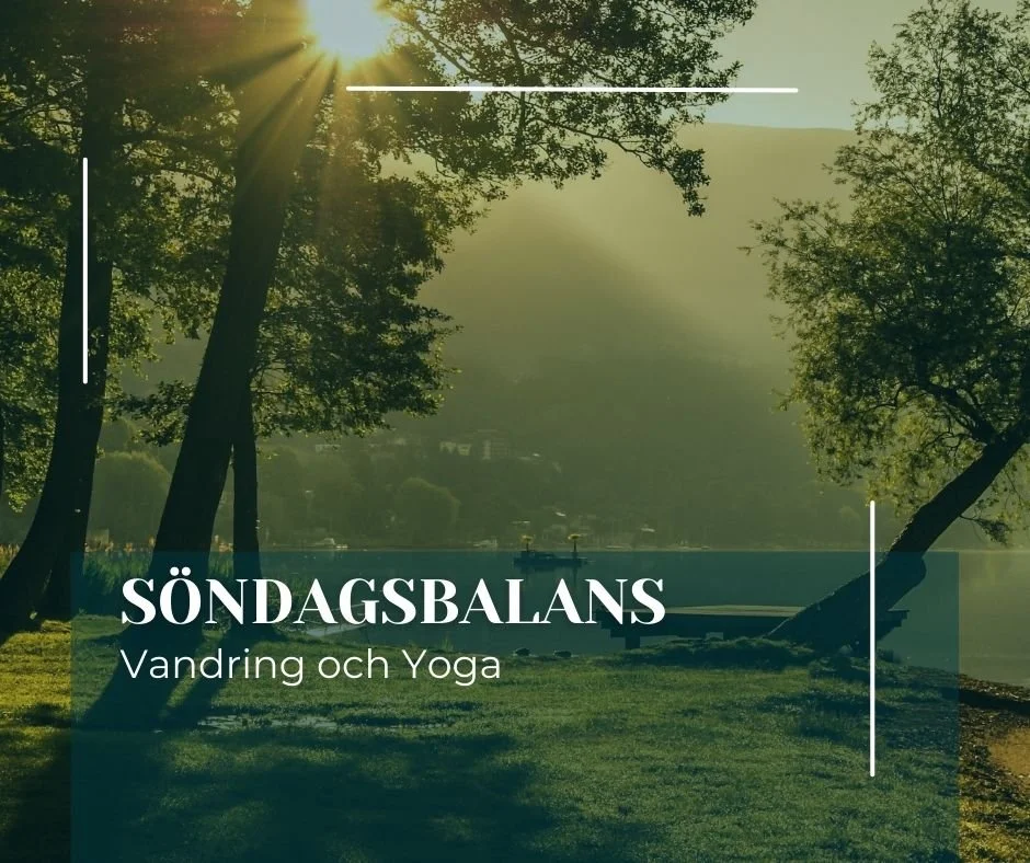 Söndagsbalans- Vandring och Yoga
